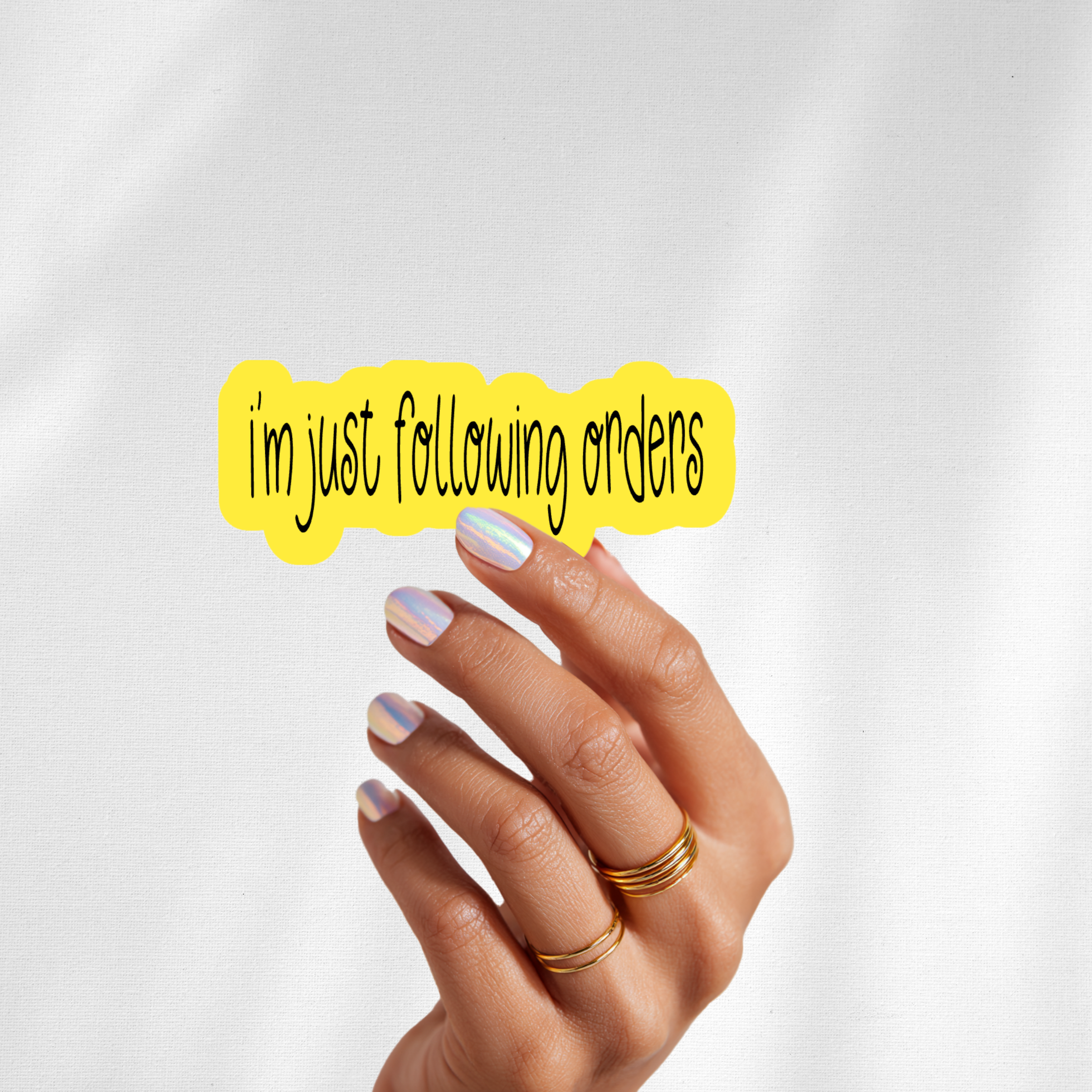 I'm Just Following Orders Sticker